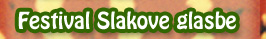 Festival Slakove glasbe