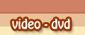 Video - DVD